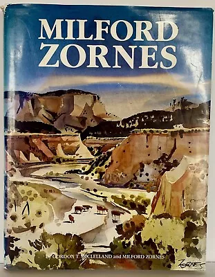 Milford Zornes By McClelland & Zornes 1991 Signed By Artist & By  2nd Author EVC • $56.99