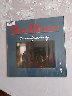 DAVE DUDLEY – Uncommonly Good Country – 12-inch Vinyl LP • £7.99