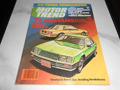 Motor Trend July 1978 79 Mustang Ford Turbo-4 Seville Diesel Challenger • $3