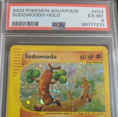 Sudowoodo H24/H32 Holo Aquapolis Pokemon TCG 2003 PSA 6 • $69