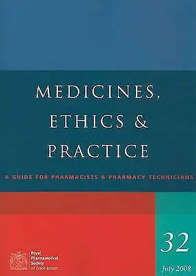 £8.99 • Buy Medicines, Ethics And Practice 32: A Guide For Pharmacists And Pharmacy Technic