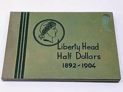 Vintage Meghrig Coin Folder For Liberty Head Half Dollars From 1892-1904 • $24.95