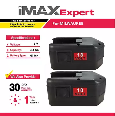 2x 18V 3.3Ah NiMh Battery For Milwaukee 48-11-2200 48-11-2230 48-11-2232 • $75.59