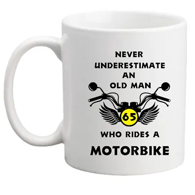 £8.95 • Buy 65th Birthday Mug, Funny Gift, Biker Mug, Motorbike Gift For Him/men/gift/bike