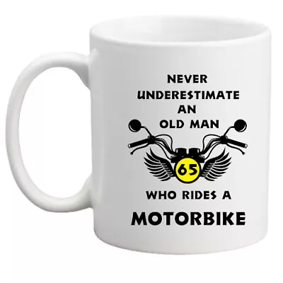 65th Birthday Mug Funny Gift Biker Mug Motorbike Gift For Him/men/gift/bike • £8.95