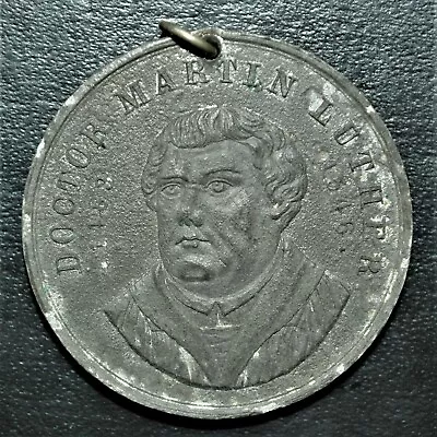 1883 Birth Of Martin Luther 400th Anniversary Medal WM 36mm • $14.43