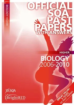 £2.47 • Buy Biology Higher SQA Past Papers 2010 By Scottish Qualifications Authority
