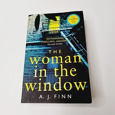 $14.95 • Buy The Woman In The Window By A. J. Finn Crime Thriller Paperback Fiction 2018 