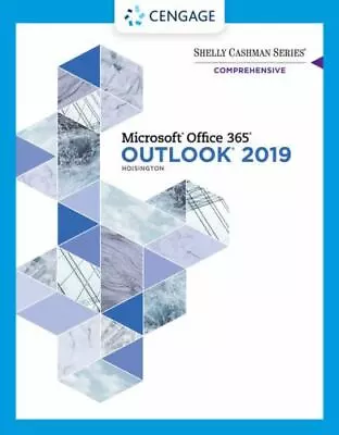 $32 • Buy Shelly Cashman Series Microsoft Office 365 & Outlook 2019 Comprehensive [MindTap