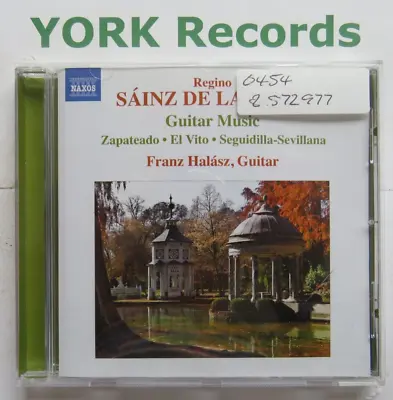 SAINZ DE LA MAZA - Guitar Music FRANZ HALASZ - Excellent Condition CD Naxos • $6.21