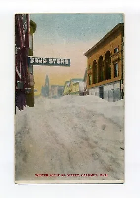 $10 • Buy Calumet MI Houghton County Antique Postcard, 5th Street View, Huge Snow Drifts