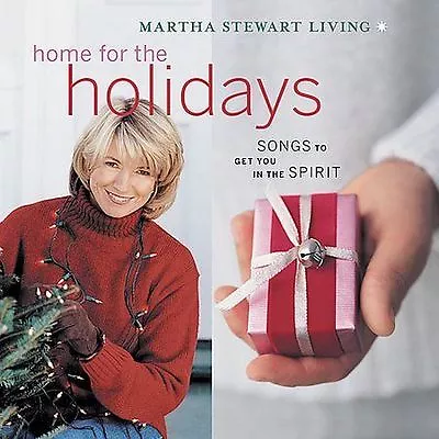 Martha Stewart Living: Home For The Holidays By Various Artists (CD... • $0.99