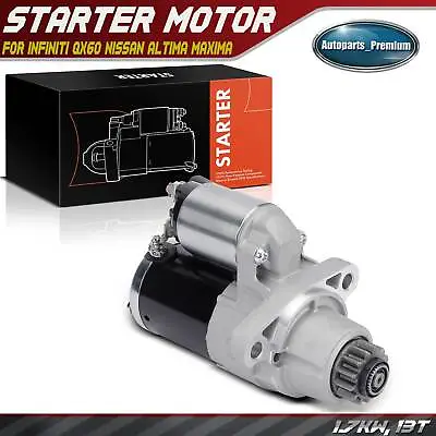 New Starter Motor For Infiniti QX60 Nissan Altima Maxima Quest 1.7KW 12V CCW 13T • $69.99