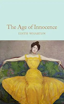 £5.86 • Buy The Age Of Innocence: Edith Wharton (Macmillan Collector's Library, 194)