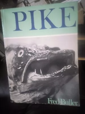 £35.95 • Buy Pike By Fred Buller 1st Edition 1971 Paperback Book Fishing Angling