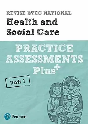 £6.65 • Buy Revise BTEC National Health And Social Care Unit 1 Practice Assessments Plus (R