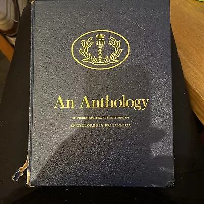 An Anthology Of Pieces From Early Editions Of Encyclopaedia Britannica • £4.99