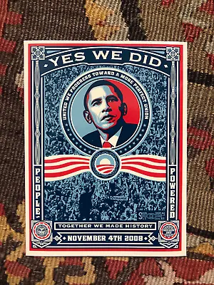 Yes We Did Barack Obama Victory Print By Shepard Fairey OBEY Sticker 2008 MoveOn • $2.99