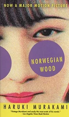 Norwegian Wood (Vintage International) By Murakami Haruki 0307744663 The Fast • $9.91