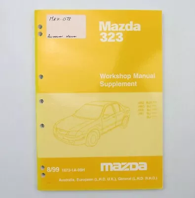 Mazda 323 Factory Workshop Repair Manual Supplement 8/1999  • $27.95