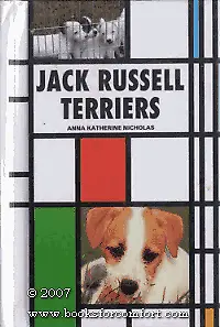 Jack Russell Terriers ( KW ) Nicholas Anna Katherine Used; Good Book • £2.38