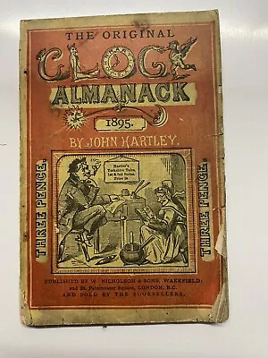 THE ORIGINAL CLOCK ALMANACK By JOHN HARTLEY 1895 YORKSHIRE DIALECT DATES MOONS • £12.95