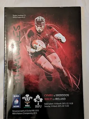 Wales V Ireland Sat 14th March 2015 Official Match Programme • £2.50