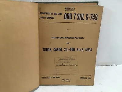 ORD 7 SNL G-749. Maintenance Alwnc For Truck Cargo 2-1/2 Ton 6x6 M135. 1952 • $50