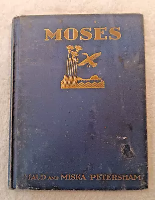 1951 MOSES By Maud/Miska Petersham First Edition In English (ruth5522-516) • $18