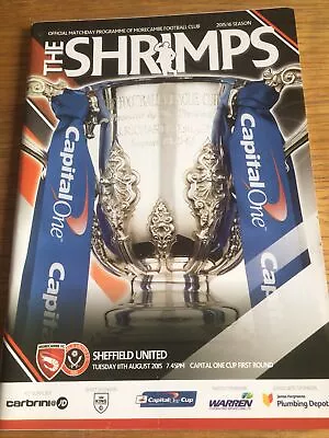 Morecambe V Sheffield United Capital One Cup 1st Round 2015/16 • £1