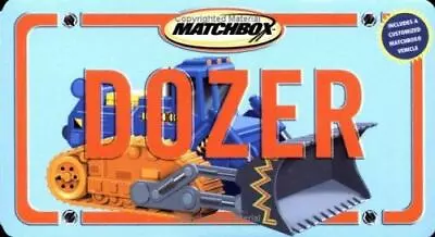 Dozer: With Bulldozer [With Toy] • $12.20