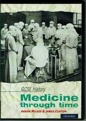 Oxford GCSE History 'Medicine Through Time': Resources CD-ROM • £19