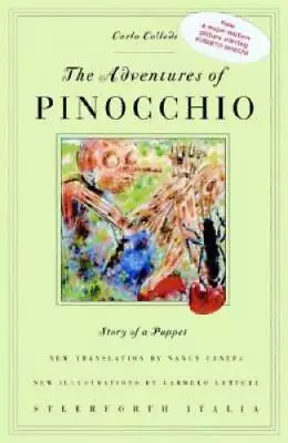 The Adventures Of Pinocchio: Story Of A Puppet (Italia) - Paperback - GOOD • $7.41