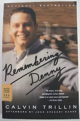 Remembering Denny By Calvin Trillin (SC) • $10