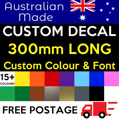 Custom Text Personalised Name Lettering Car Van Window Decal Sticker 300mm • $7.30