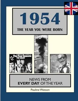 1954 The Year You Were Born: UK And... Absalom Elizab • £13.99