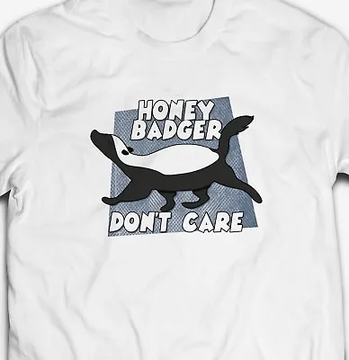 Funny Honey Badger Dont Care Meme 100% Cotton PRemium Unisex Mens White T-shirt • £11.99