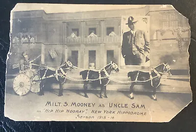 Milton S. Mooney As Uncle Sam In Hip Hip Hooray Hippodrome New York Postcard • $49.90