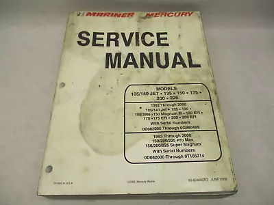 2002 Mercury Mariner Outboard Service Manual 135-225 Mag EFI 105/140JET 92-00 • $57