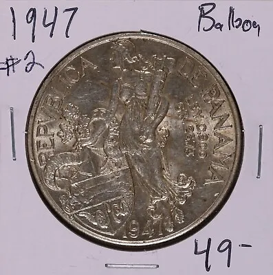 1947 Panama Silver VN Balboa #2 • $49