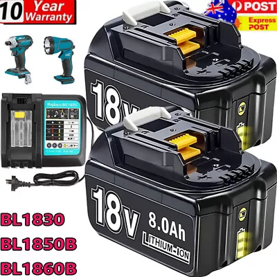 For Makita 18V 9.0Ah 8.0Ah 6.0Ah Battery BL1830 BL1840B BL1850B BL1860B/ Charger • $28.29