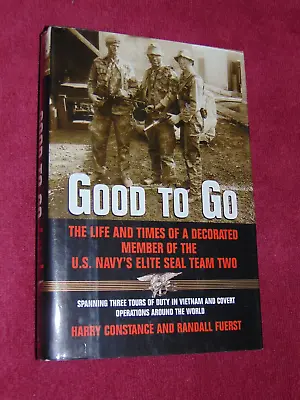 SIGNED 1997 1st HB/DJ BOOK:  GOOD TO GO  HARRY CONSTANCE RANDALL FUERST; VIETNAM • $24.95