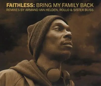 Faithless - Bring My Family Back (3 Trk CD2 / AVH Insomnia Unreleased Rmx 1998) • £3.57