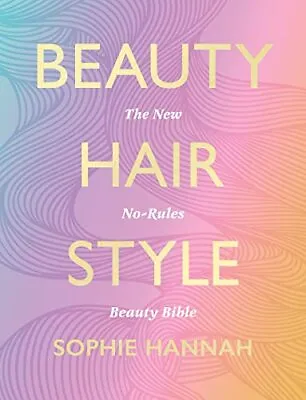 Beauty Hair Style: The Ultimate Guide To Everyday Festival And Occasion Make • £5.96