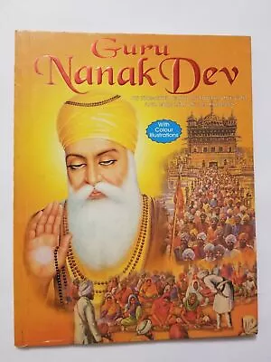 £11.69 • Buy Guru Nanak Dev Book In English With Colour Photos Singh Kaur Khalsa Punjab Gift