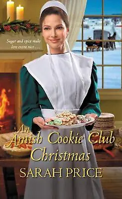 £11.99 • Buy Amish Cookie Club Christmas, An By Sarah Price (English) Paperback Book