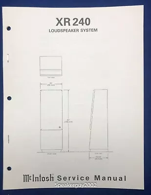 Original McIntosh XR240 / Speaker System Service Manual • $19.95