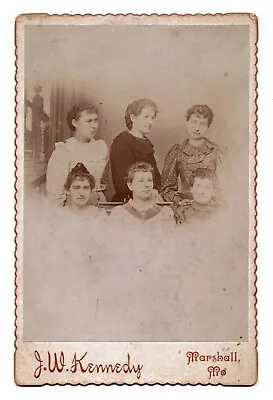 C. 1890s CABINET CARD J.W. KENNEDY SIX GORGEOUS YOUNG LADIES MARSHALL MISSOURI • $29.99