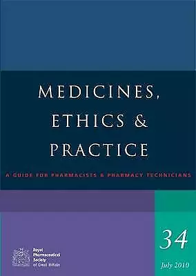 Medicines Ethics And Practice 34 Value Guaranteed From EBay’s Biggest Seller! • £2.47