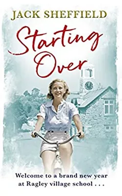 Starting Over Paperback Jack Sheffield • £3.34